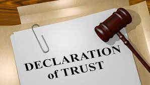 Declaration Of Trust All You Need To Know
